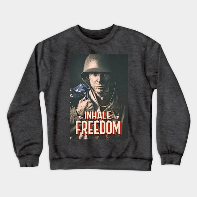 Inhale freedom Crewneck Sweatshirt by DOGGHEAD